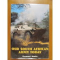 Our South African Army Today -  Bernard Marks
