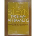 J C Steyn -  Trouwe Afrikaners
