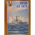 War at sea  -  C J Harris