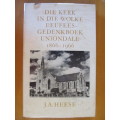 Die Kerk in die wolke eeufees - Gedenkboek Uniondale  1866-1966  - J A Heese