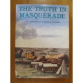 The truth in masquerade - The adventures of Francois le Vaillant