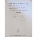Cape Silver and Silversmiths-  Stephan Welz  -  Signed