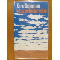 Karel Schoeman  -  n Lug vol helder wolke