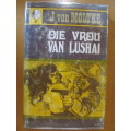 J von Moltke -  Die Vrou van Lushai  (2)