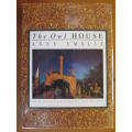 The Owl House - Anne Emslie - signed by Emslie