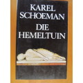 Karel Schoeman - Die Hemeltuin - sagteband