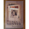 Eben Venter -  Begeerte