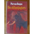 Piet van Rooyen -  Die Olifantjagters