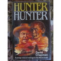 Hunter Hunter - David Chapman