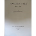 Joy Adamson -  Forever Free  -  Elsa`s Pride