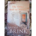Andre P Brink -  The other side of silence