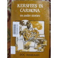 Doc Immelman -  Kersfees in Carmona en ander stories