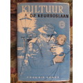 Theunis Krogh -  Kultuur op Keurboslaan  -  1ste uitg  1961 - ex bib