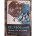 Theunis Krogh -  Keurboslaan se eerste kaptein -  1ste uitg  1958 - 2de druk
