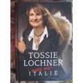 Tossie Lochner - mama mia