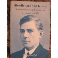 C Louis Leipoldt  -  Hierdie Land van leuens  -  Brieven uit de Kaap Kolonie van Leipoldt