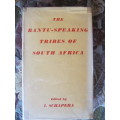 The Bantu-speaking tribes of South Afrika  Edited by I Schapera