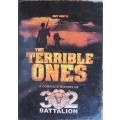 The Terrible Ones  -  Piet Nortje - The history of 32 battalion