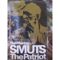 Smuts  The Patriot  -  Piet Meiring