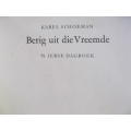 Karel Schoeman  - Berig uit die vreemde - signed by Karel`s mother