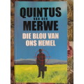 Die blou van ons hemel -  Quintus van der Merwe