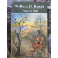 Willem D Kotze - T`Sats se kind