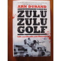Arn Durand - 3 Books as new - Zulu Zulu Golf, Zulu Zulu Foxtrot and Zulu Zulu Foxtrot Reload