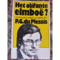P G du Plessis  -  Het Olifante elemboë?