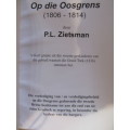P L Zietsman - Op die Oosgrens  1806-1814