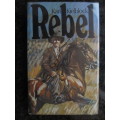 Karl Kielblock -  Rebel   -  Rare!!!!