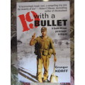 19 with a bullet - A South African paratrooper in Angola -  Granger Korff