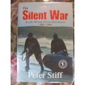Peter Stiff - The Silent War - South African Recce Operations  1969-1994