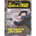 Vonk De Ridder as Ruiter in Swart - Die Galg is jou loon  Nr 1