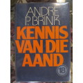 Andre P Brink -  Kennis van die aand