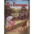 Peter Stiff -Cry Zimbabwe - Independence   Twenty years on