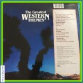 LP - THE GREATEST WESTERN THEMES (1984)