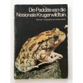 Die Paddas van die Nasionale Krugerwildtuin (sagteband), 1976.