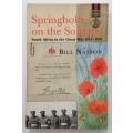 Sprinkboks on the Somme. Bill Nasson. Softcover. First Edition, 2007