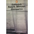 Collected South African Obituaries by Chris Barron, softcover, 2005