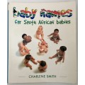 Baby Names for South African Babies by Charlene Smith. Softcover, 1st Ed, 1999