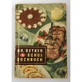 Dr Oetker Schul-Kochbuch (German). Softcover, Ausgabe F, 1951