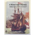A West Coast Odyssey. Hardcover, Revised Ed, 2009