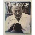 Hemingway and His World by AE Hotchner. Hardcover, 1st Ed, 1989