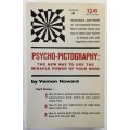 Psycho-pictography - Vernon Howard. Softcover, 1st Ed, 14th Pr, 1974