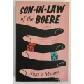 Son-in-law of the Boere - Nape `a Motana. Softcover, 1st Ed. 2010