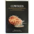 Cowries and Their Relatives of Southern Africa - WR Liltved. SIGNED hardcover. 2000