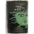 The Evil Eye - Frederick Thomas Elworthy. Hardcover w/dj, 1st Ed. 1958