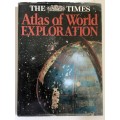 The Times Atlas of World Exploration - F Fernández-Armesto (Ed.) Hardcover w/dj, 1st Ed. 1991