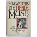 Die Tiende Muse - MM Walters. Hardeband. 1e Uitg. 1986