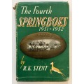 The Fourth Sprinboks: 1951-1952 - RK Stent. Hardcover w/dj. 1st Ed. 1952
